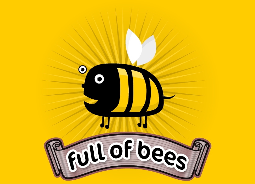 full of bees